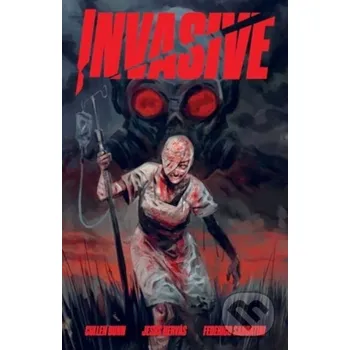 Komiks pro dospělé Invasive - Cullen Bunn Oni Press