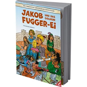 Komiks pro dospělé Jakob und das goldene Fugger-Ei - Moratti, Michael [DE] (2025, Brožovaná / brožovaná, Edition Helden)