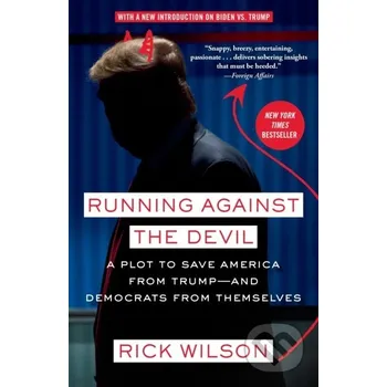 Running Against the Devil - Rick Wilson