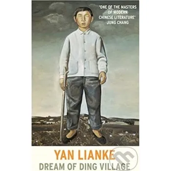 Dream of Ding Village - Yan Lianke Vintage