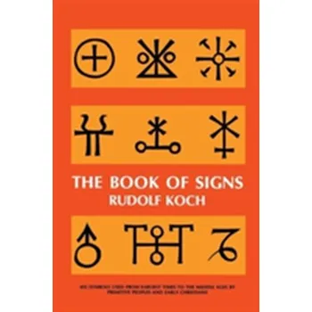The Book of Signs - Koch Rudolf