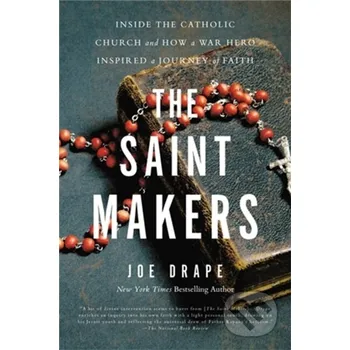 Literární biografie The Saint Makers - Joe Drape