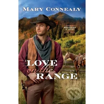 Love on the Range - Mary Connealy