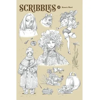 Scribbles, Vol. 2 - Mori, Kaoru