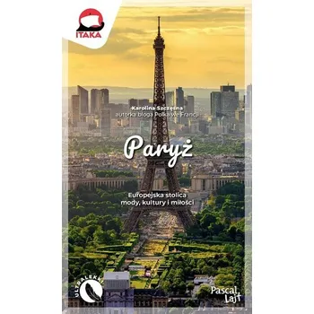 Cestování Paryż - Karolina Szczęsna [PL] (2025, Brožovaná, Pascal)