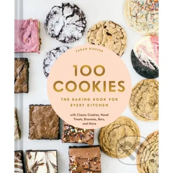 100 Cookies - Sarah Kieffer Chronicle Books