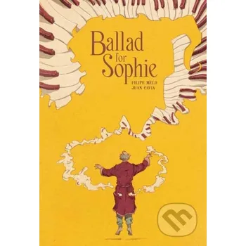 Ballad for Sophie - Filipe Melo, Juan Cavia Top Shelf Productions