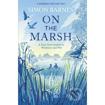 Beletrie pro dospělé On the Marsh - Simon Barnes Simon & Schuster