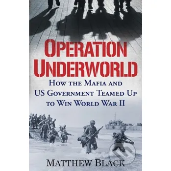 Operation Underworld - Matthew Black Citadel