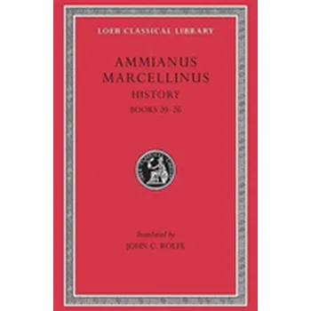 Populárně naučná literatura pro dospělé Works - Ammianus Marcellinus