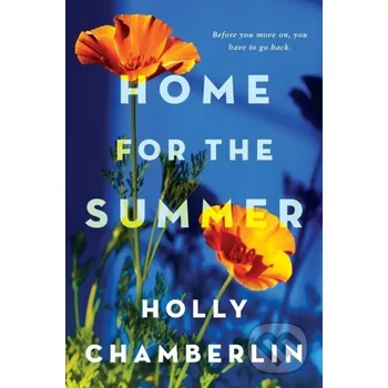 Beletrie pro dospělé Home for the Summer - Holly Chamerlin Kensington Publishing Corporation