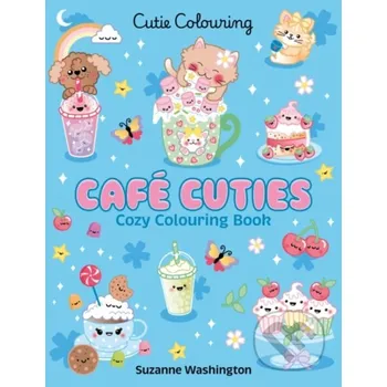 omalovánky Cafe Cuties: Colouring Book - Scholastic Scholastic
