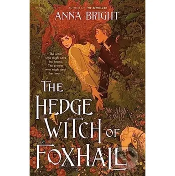 Beletrie pro dospělé The Hedgewitch of Foxhall - Bright Anna HarperCollins