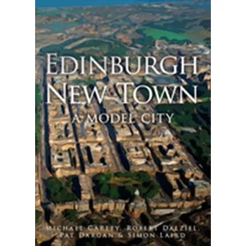Cestování Edinburgh New Town - Carley, Michael John