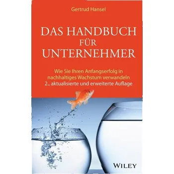 Das Handbuch für Unternehmer - Hansel, Gertrud [DE] (2025, Firma, Wiley-VCH GmbH)