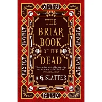 The Briar Book of the Dead - A.G. Slatter Titan Books