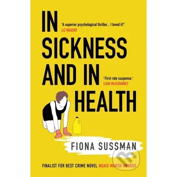 Beletrie pro dospělé In Sickness and In Health - Fiona Sussman Legend Press Ltd