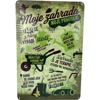 Plechová cedule Garážovka Plechová cedule Moje zahrada, moje pravidla 29 x 19 cm