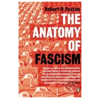 The Anatomy of Fascism - Robert O. Paxton Penguin Books