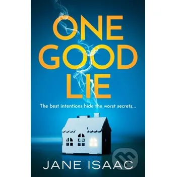 One Good Lie - Jane Isaac Canelo