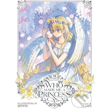 Komiks pro dospělé Who Made Me a Princess Vol. 7 - Plutus Seven Seas