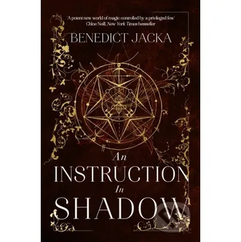 An Instruction in Shadow - Jacka Benedict Orbit