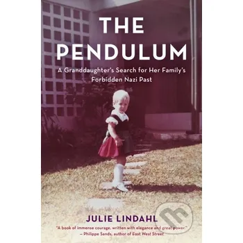 The Pendulum - Julie Lindahl Rowman &amp; Littlefield