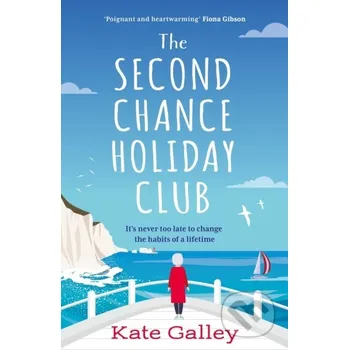 The Second Chance Holiday Club - Kate Galley Aria