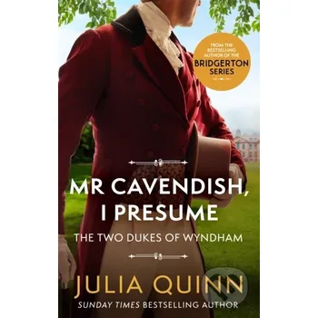 Mr Cavendish, I Presume - Julia Quinn Piatkus