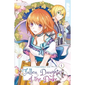 Komiks pro dospělé Formerly, the Fallen Daughter of the Duke, Volume 1 - Saki Ichibu