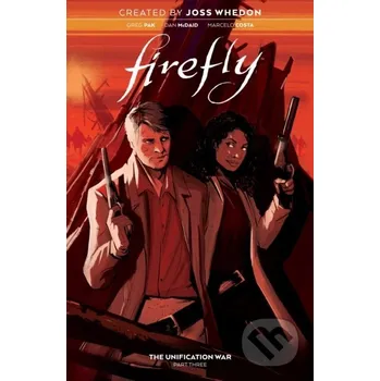 Kniha Firefly: The Unification War Vol. 3 - Greg Pak Boom! Studios