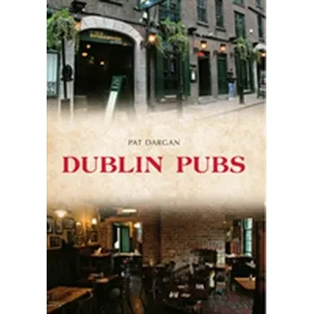 Cestování Dublin Pubs - Dargan, Pat