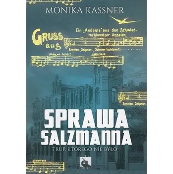Sprawa Salzmanna - Kassner Monika
