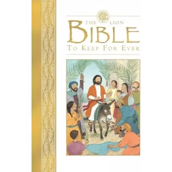 Lion Bible to Keep for Ever - Rock, Lois