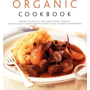 Organic Cookbook - Spevack, Ysanne