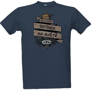 Pánské tričko Tričko s potiskem Nejlepší tatínek - král pánské
