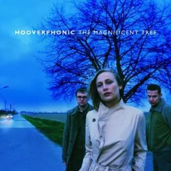 Hudba CD Hooverphonic: The Magnificent Tree 2000