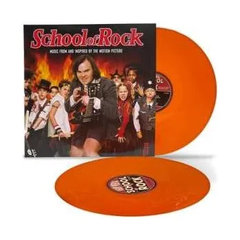 2LP Various: School Of Rock (Music From And Inspired By The Motion Picture) LTD | CLR 2021 Coloured Orange Translucent Vinyl