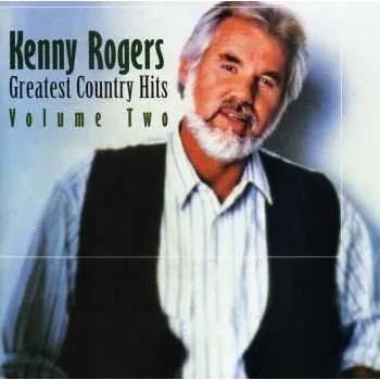 Zahraniční hudba CD Kenny Rogers: Greatest Country Hits Volume Two 2001