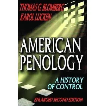 Cizojazyčná kniha American Penology - Blomberg, Thomas G.