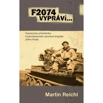 Literární biografie F2074 VYPRÁVÍ... - Martin Reichl