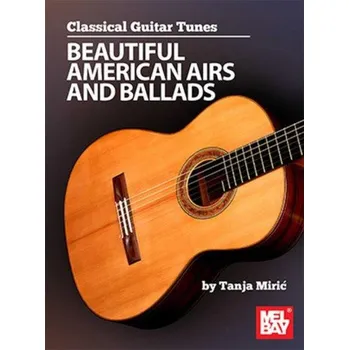 Classical Guitar Tunes: Beautiful American Airs and Ballads (noty na kytaru)
