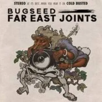 Zahraniční hudba CD Bugseed: Far East Joints LTD 2019