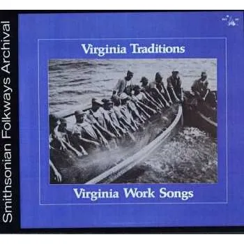 Zahraniční hudba CD Various: Virginia Work Songs / Various 2013