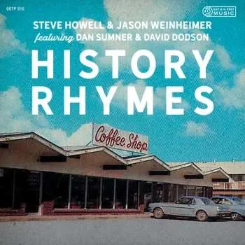 Zahraniční hudba CD Steve Howell: History Rhymes 2019