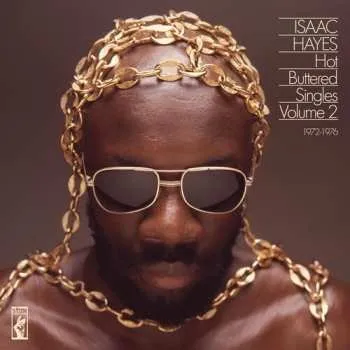Zahraniční hudba CD Isaac Hayes: Hot Buttered Singles Volume 2: 1972-1976 2025