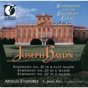Zahraniční hudba CD Haydn / Hsu / Apollo Ensemble: Symphonies For The Esterhazy Court 1994