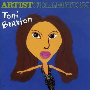 Zahraniční hudba CD Toni Braxton: Artist Collection 2004
