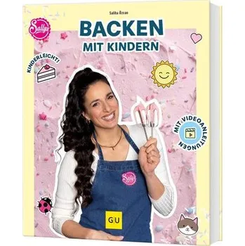 Sallys Backen mit Kindern - Özcan, Saliha
