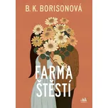 Farma štěstí - B.K. Borisonová (2025,…